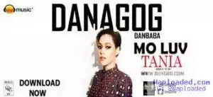 Danagog - Mo Luv Tania